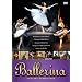 BALLERINA �}���C���X�L�[�E�o���G�̃~���[�Y���� [DVD]