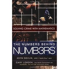 The Numbers Behind NUMB3RS: Solving Crime with Mathematics