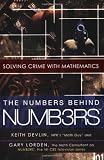 The Numbers Behind NUMB3RS: Solving Crime with Mathematics