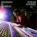 Digitalian is remixing