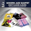 Eight Classic Albums: Modern Jazz Quartet