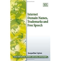 Internet Domain Names, Trademarks and Free Speech (Elgar Intellectual Property and Global Development)