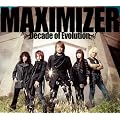 MAXIMIZER~Decade of Evolution~