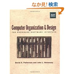 Computer Organization and Design, Second Edition: The Hardware/Software Interface (The Morgan Kaufmann Series in Computer Architecture and Design)