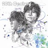 [CD]20th Century オレじゃなきゃ、キミじゃなきゃ