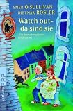 [B&uuml;cher] Watch out - da sind sie: Ein deutsch-englischer Kinderkrimi