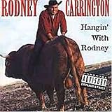 [Music] Hangin' with Rodney