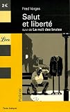 [Book] Salut et liberté !