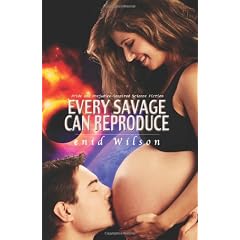 Every Savage Can Reproduce