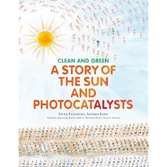CLEAN AND GREEN�FA STORY OF THE SUN AND PHOTOCATALYSTS