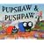 Pupshaw And Pushpaw