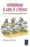[Livre] Apprendre à lire à l'école : Tout ce qu'il faut savoir pour accompagner l'enfant