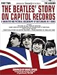 The Beatles' Story on Capitol Records: The Albums
