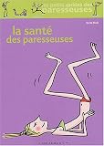 [Book] La santé des paresseuses