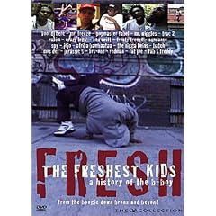 Freshest Kids: History of B-Boy [DVD] [Import]