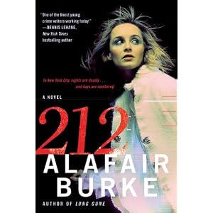 【クリックで詳細表示】212： A Novel (Ellie Hatcher)： Alafair Burke： 洋書