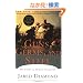 Guns, Germs, and Steel: The Fates of Human Societies