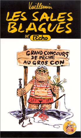  Vuillemin : Les Sales blagues de l'Echo