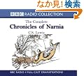 Narnia Complete Treasury (BBC Radio Collection: Chronicles of Narnia)
