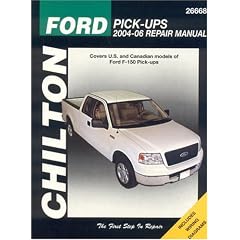 Chilton's Ford Pick-Ups 2004-06 Repair Manual: Covers U.s. and Canadian Models of Ford F-150 Pick-ups (Chilton's Total Car Care Repair Manual)