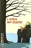 [Book] L'arbre qui chante