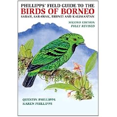 Phillipps' Field Guide to the Birds of Borneo (Phillipps Field Guide)