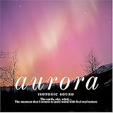 �A�C�\�g�j�b�N�E�T�E���h Aurora�`�I�[����