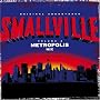 Smallville Vol. 2: Metropolis Mix