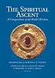 The Spiritual Ascent: A Compendium of the World's Wisdom