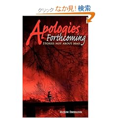 Apologies Forthcoming: Stories Not About Mao