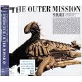 The Outer Mission