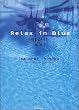 Relax in Blue�\�����͂����ƌ��C