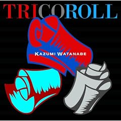 TRICOROLL / �g���R���[��