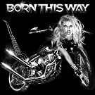 Born This Way (Int'l Version)