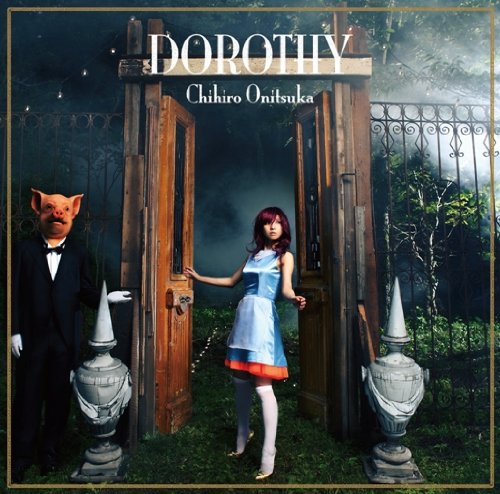 DOROTHY ~ 鬼束ちひろ (16���̊��z) (2���̃N�`�R�~ 3,000