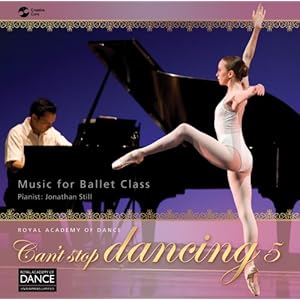 【クリックで詳細表示】ロイヤル・アカデミー・オブ・ダンス バレエ・レッスン曲集 キャント・ストップ・ダンシング vo.5