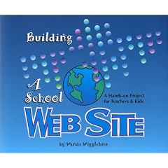 Building a School Website: A Hands-On Project for Teachers and Kids