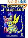 The Dragons of Blueland (My Father's Dragon)
