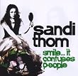 Smile It Confuses People