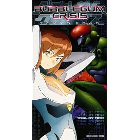 Bubblegum Crisis 2040 2: Trial By Fire [VHS] [Import]