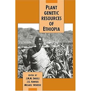 【クリックで詳細表示】Plant Genetic Resources of Ethiopia [ハードカバー]