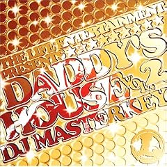 DADDY�fS HOUSE VOL.2