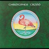 [CD]クリストファー・クロス 南から来た男
