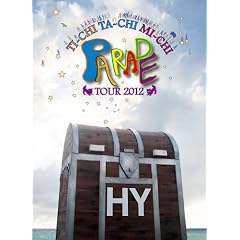 HY TI-CHI TA-CHI MI-CHI PARADE TOUR 2012 [DVD]