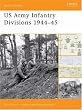 US Army Infantry Divisions 1944-45 (Battle Orders)
