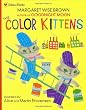 The Color Kittens (Family Storytime)