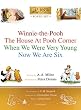 A.A. Milne's Pooh Classics: Winnie-the-pooh/ the House at Pooh Corner/ When We Were Very Young/ Now We Are Six