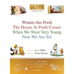 A.A. Milne's Pooh Classics: Winnie-the-pooh/ the House at Pooh Corner/ When We Were Very Young/ Now We Are Six