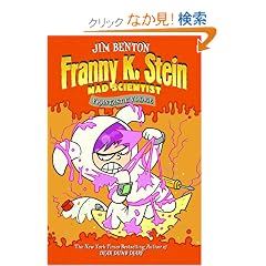 Frantastic Voyage (Franny K. Stein, Mad Scientist)