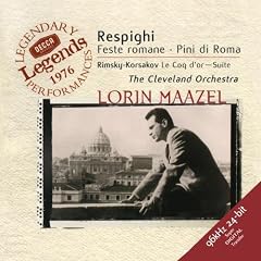 Respighi: Feste romane, Pini di Roma / Maazel, Cleveland Orchestra